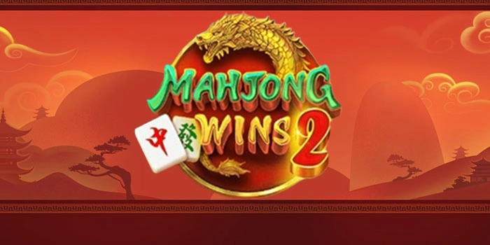 Rahasia Slot Mahjong Wins 2 Mendapatkan Scatter Jackpot