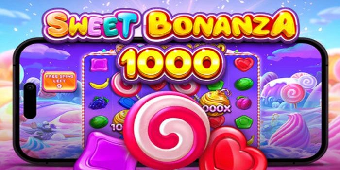 Cara Ampuh Dapat Jackpot Besar Slot Sweet Bonanza 1000